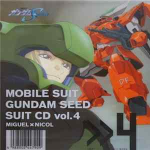 Download Various - Mobile Suit Gundam SEED Suit CD Vol. 4 Miguel x Nicol
