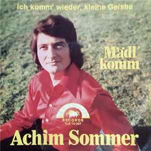 Download Achim Sommer - Mädl' Komm