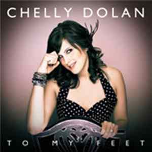 Download Chelly Dolan - To My Feet