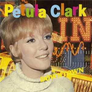 Download Petula Clark - Downtown