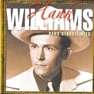 Download Hank Williams - Hans Største Hits