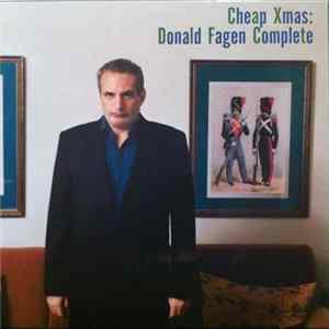 Download Donald Fagen - Cheap Xmas: Donald Fagen Complete