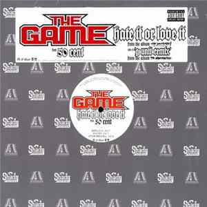 Download The Game / 50 Cent - Hate It Or Love It