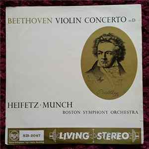 Download Jascha Heifetz, Charles Munch - Beethoven Violin Concerto in D Op.61 - Boston Symphony Orchestra