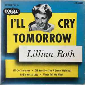 Download Lillian Roth - I'll Cry Tomorrow