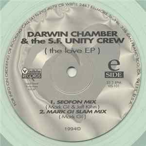 Download Darwin Chamber & The S.F. Unity Crew - The Love EP