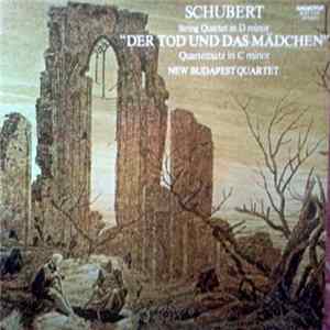 Download Schubert - New Budapest Quartet - String Quartet In D Minor "Der Tod Und Das Mädchen" Quartettsatz In C Minor