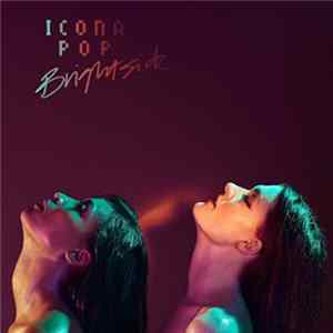 Download Icona Pop - Brightside