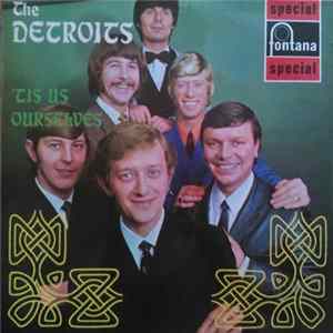 Download The Detroits - 'Tis Us Ourselves