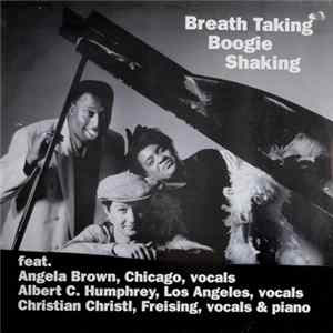 Download Angela Brown & Albert C. Humphrey & Christian Christl - Breath Taking Boogie Shaking