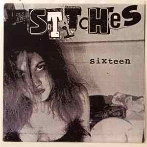Download The Stitches - Sixteen