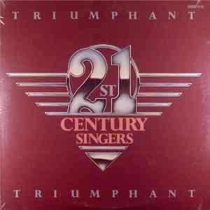 Download The 21st Century Singers - Triumphant