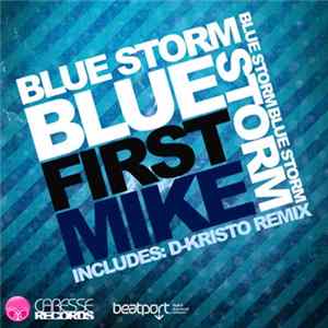 Download First Mike - Blue Storm