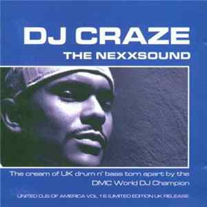 Download DJ Craze - United DJs Of America Vol. 16 - DJ Craze - The Nexxsound