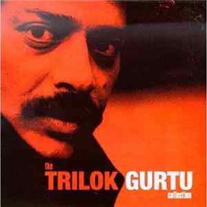 Download Trilok Gurtu - The Trilok Gurtu Collection