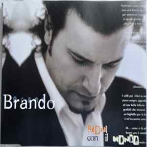 Download Brando - Buoni Con Il Mondo