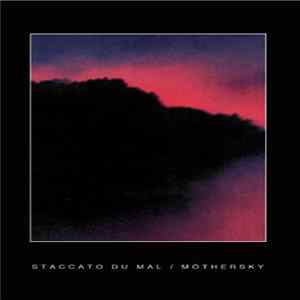 Download Staccato Du Mal, Möthersky - Split