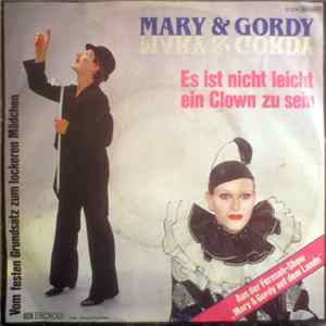 Download Mary & Gordy - Es Ist Nicht Leicht Ein Clown Zu Sein