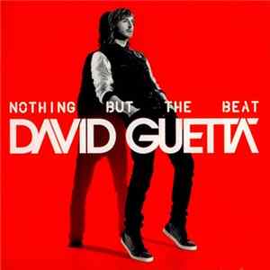 Download David Guetta - Nothing But The Beat