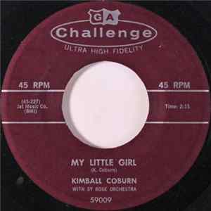 Download Kimball Coburn With Sy Rose Orchestra - My Little Girl / Cute