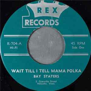 Download Bay Staters - Wait Till I Tell Mama Polka