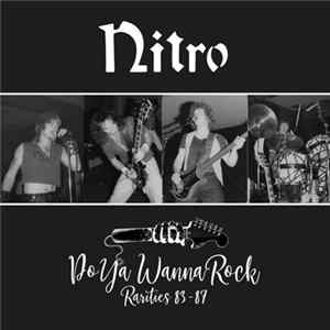 Download Nitro - Do Ya Wanna Rock - Rarities 83-87