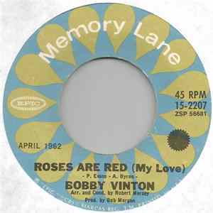 Download Bobby Vinton - Roses Are Red (My Love) / Rain Rain Go Away