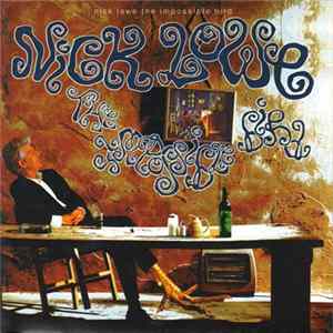 Download Nick Lowe - The Impossible Bird
