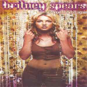 Download Britney Spears - Oops!...I Did It Again
