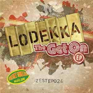 Download Lodekka - The Get On EP