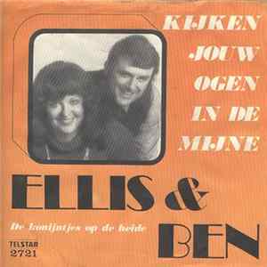 Download Ellis & Ben - Kijken Jouw Ogen In De Mijne