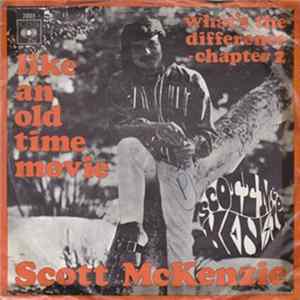 Download Scott McKenzie - Like An Old Time Movie