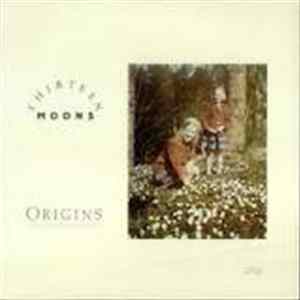 Download Thirteen Moons - Origins