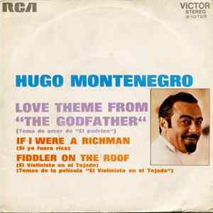 Download Hugo Montenegro - Love Theme From "The Godfather" = Tema De Amor De "El Padrino"