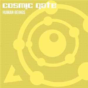 Download Cosmic Gate - Human Beings