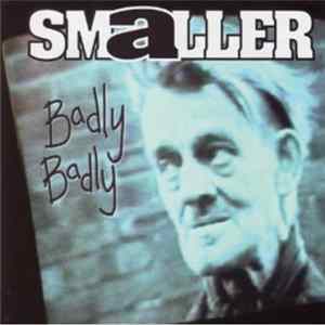 Download Smaller - Badly Badly