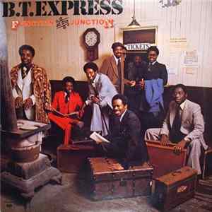 Download B.T. Express - Function At The Junction
