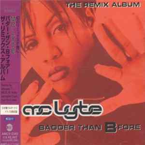 Download MC Lyte - Badder Than B Fore - The Remix Album