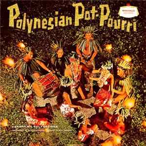 Download Lanakila's Polynesians - Polynesian Pot-Pourri