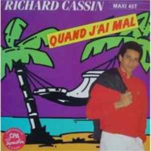 Download Richard Cassin - Quand J'ai Mal / Brazil Zouc