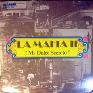 Download La Mafia II - Mi Dulce Secreto