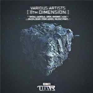 Download Various - [ 8th Dimension ]