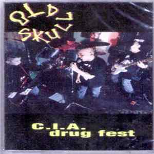 Download Old Skull - C.I.A. Drug Fest