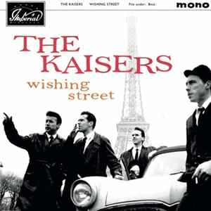 Download The Kaisers - Wishing Street