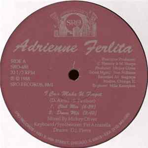 Download Adrienne Ferlita - I Can Make U Forget