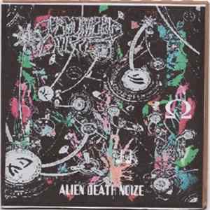 Download Gorgonized Dorks, Noisekillr - Alien Death Noize / Dreamland