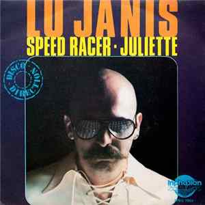 Download Lu Janis - Speed Racer / Juliette