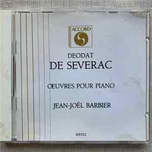 Download Déodat De Séverac, Jean-Joël Barbier - Œuvre Pour Piano