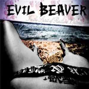 Download Evil Beaver - In The Spirit Of Resilient Optimism