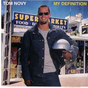 Download Tom Novy - My Definition